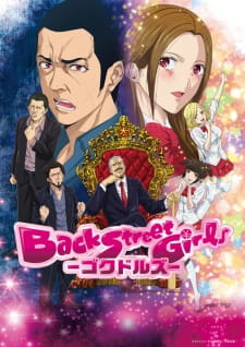 Back Street Girls: Gokudolls Episodio 7 online