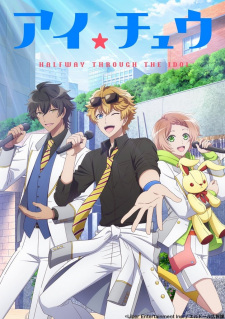 I★Chu: Halfway Through the Idol Episodio 3 online